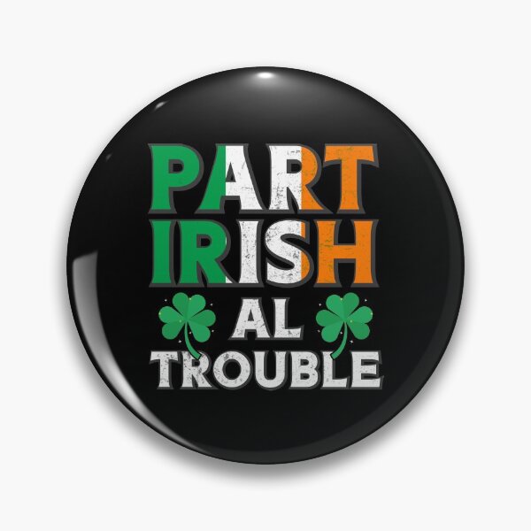 Item preview, Part Irish Al Trouble designed and sold by Mariano Topno.