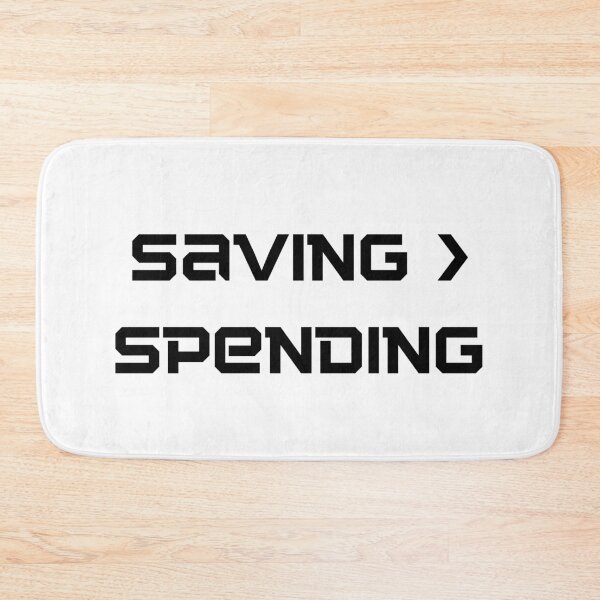 Item preview,  Saving is better than Spending designed and sold by FourNuns.