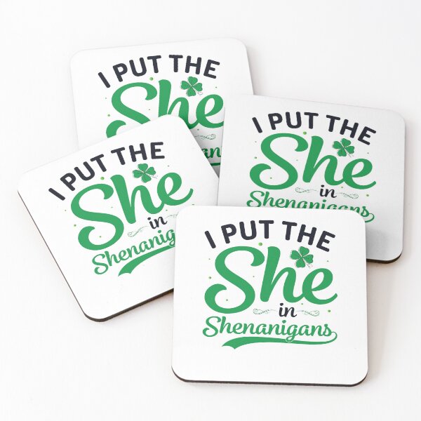 Item preview, I Put The She in Shenanigans designed and sold by Mariano Topno.