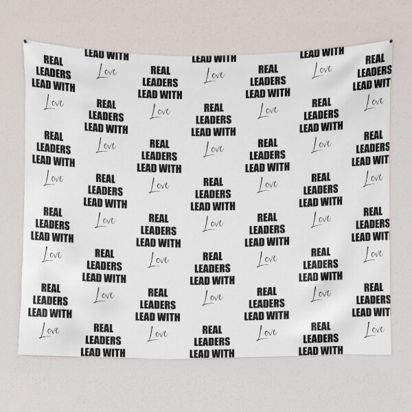 Item preview, Real leaders lead with love designed and sold by Misschemical.