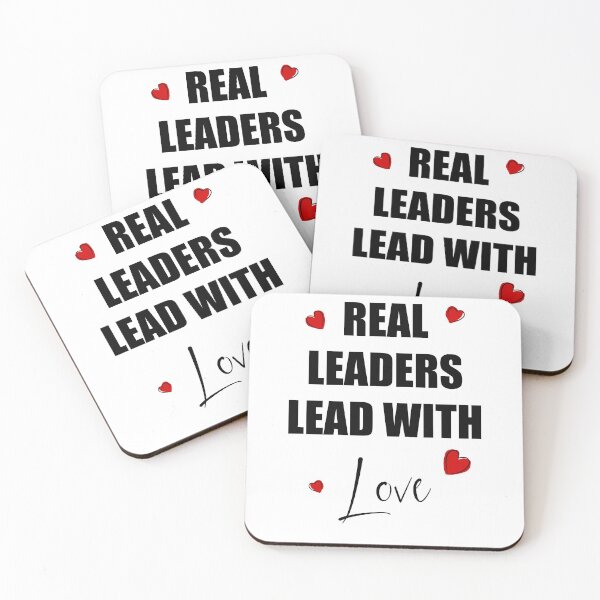 Item preview, Real leaders lead with love designed and sold by Misschemical.