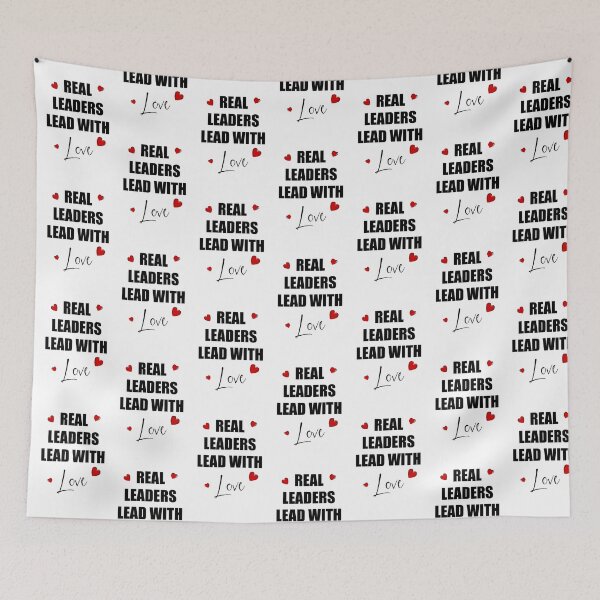 Item preview, Real leaders lead with love designed and sold by Misschemical.
