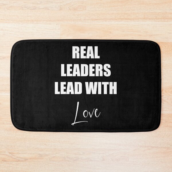Item preview, Real leaders lead with love designed and sold by Misschemical.