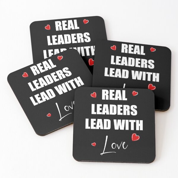 Item preview, Real leaders lead with love designed and sold by Misschemical.