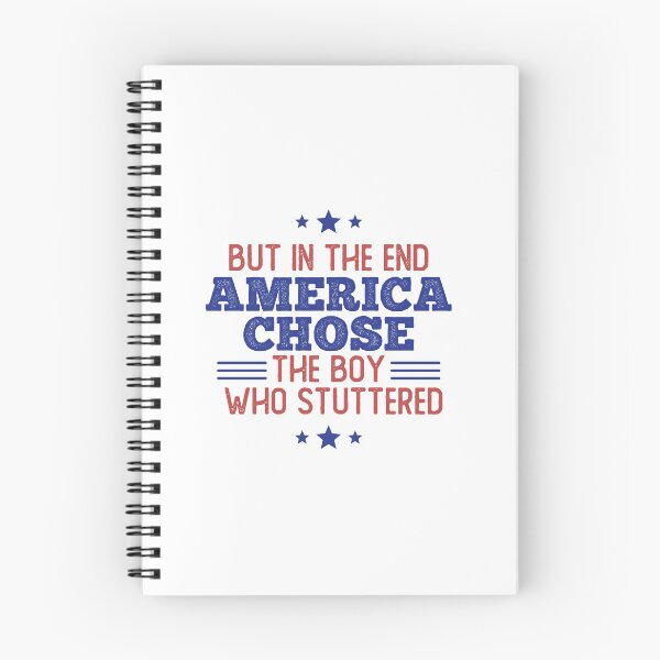 Item preview, But in the end america chose the boy who stuttered designed and sold by Vaishnavi Deo.