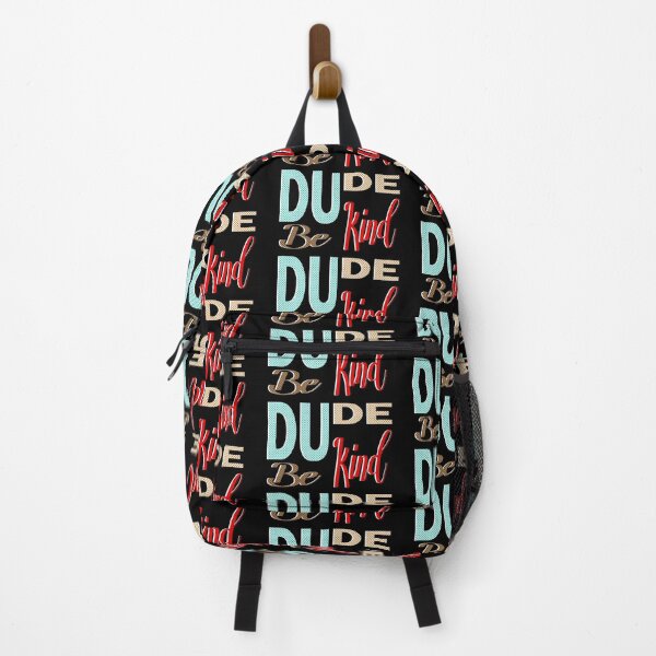 Item preview,  dude be kind on black background designed and sold by vidyaroul.