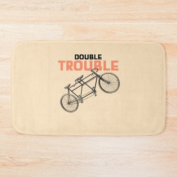 Item preview, Tandem - Double Trouble designed and sold by ManiaTeec.
