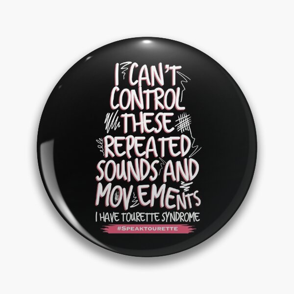 Vista previa del artículo con la obra «No puedo controlar estos sonidos y movimientos repetidos. Tengo síndrome de Tourette. La conciencia del Tourette», diseñado y vendido por MJDezigns.