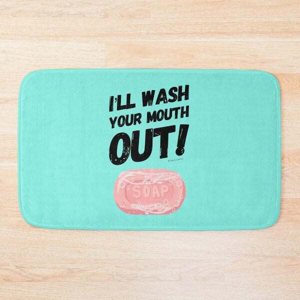 Item preview, I'll Wash Your Mouth Out Busy Mom Housekeeping Humor designed and sold by SavvyCleaner.