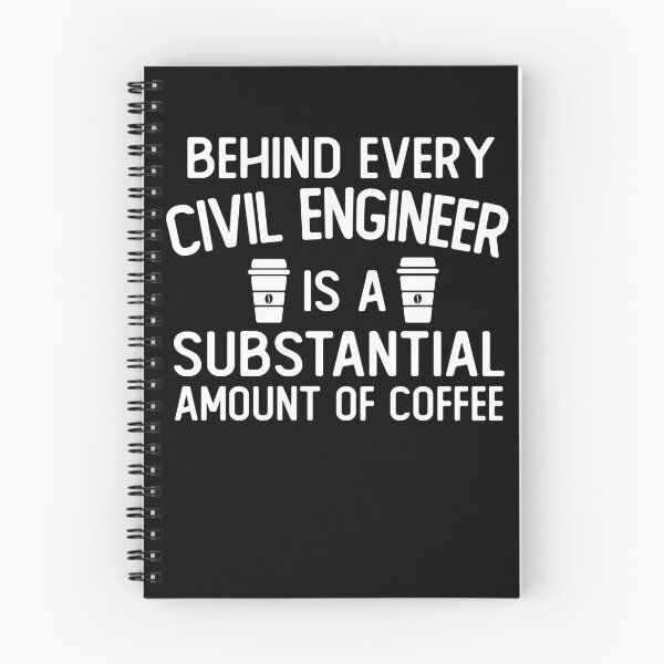 Item preview, Behind Every civil engineer Is A Substantial Amount Of Coffee funny civil engineer gifts designed and sold by alaechamlal.
