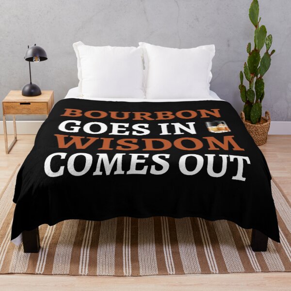 Item preview, Bourbon Goes In Wisdom Comes Out II designed and sold by Lemon Pepper.