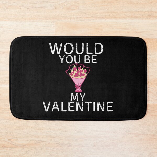 Item preview, Would You Be My Valentine designed and sold by Gmaish.