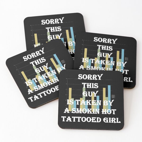 Item preview, Sorry This Guy Is Taken By A Smokin Hot Tattooed Girl funny gift designed and sold by Dahani-mo.
