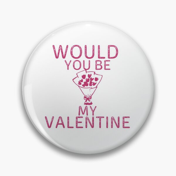 Item preview, Would You Be My Valentine designed and sold by Gmaish.