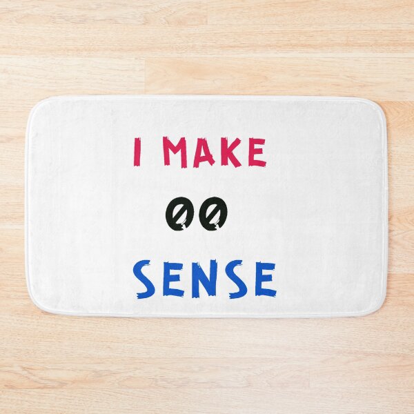 Item preview, I Make Zero Sense designed and sold by Evgeniy Sakharov.