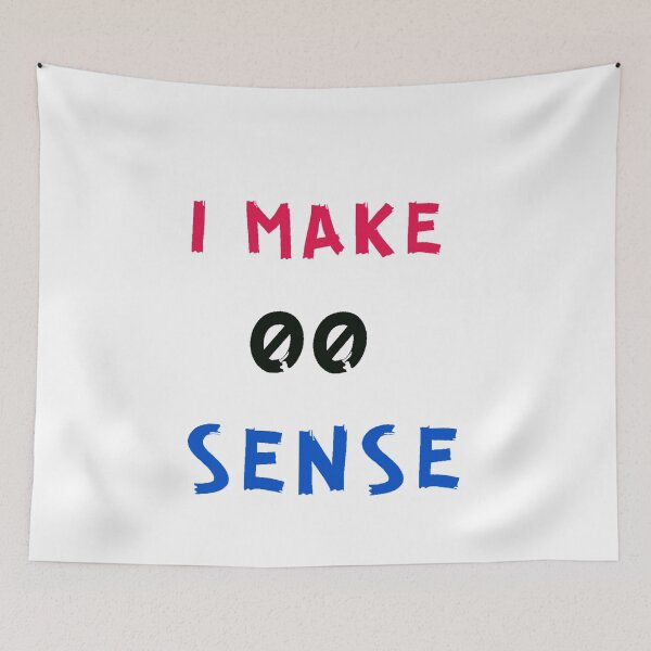 Item preview, I Make Zero Sense designed and sold by Evgeniy Sakharov.