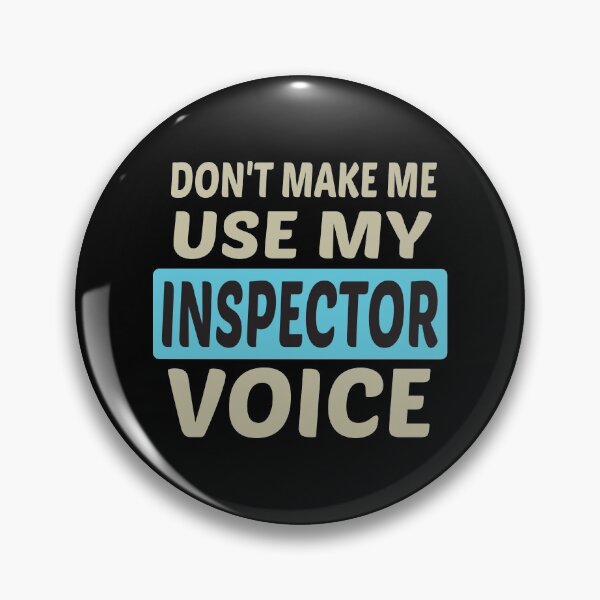 Item preview, Don't Make Me Use My Inspector Voice, Cute Funny Gift Idea For Inspectors designed and sold by awesomedraw.