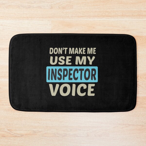 Item preview, Don't Make Me Use My Inspector Voice, Cute Funny Gift Idea For Inspectors designed and sold by awesomedraw.
