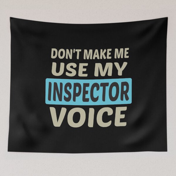 Item preview, Don't Make Me Use My Inspector Voice, Cute Funny Gift Idea For Inspectors designed and sold by awesomedraw.