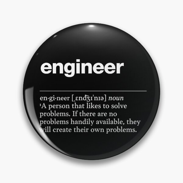 Item preview, "Engineer" funny job description, definition engineer designed and sold by TrueType.