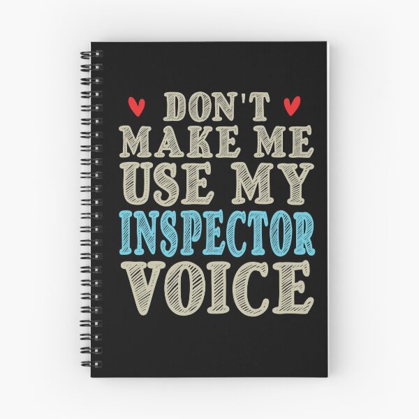 Item preview, Don't Make Me Use My Inspector Voice, Cute Funny Gift Idea For Inspectors designed and sold by awesomedraw.