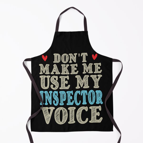 Item preview, Don't Make Me Use My Inspector Voice, Cute Funny Gift Idea For Inspectors designed and sold by awesomedraw.