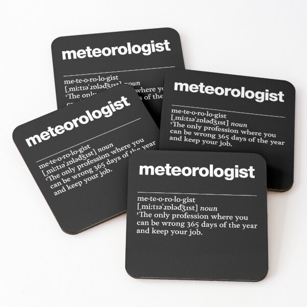 Item preview, "Meteorologist" funny job description, definition meteorologist designed and sold by TrueType.