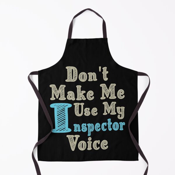 Item preview, Don't Make Me Use My Inspector Voice, Cute Funny Gift Idea For Inspectors designed and sold by awesomedraw.