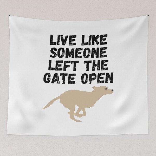 Item preview, live like someone left the gate open designed and sold by Sinovius.