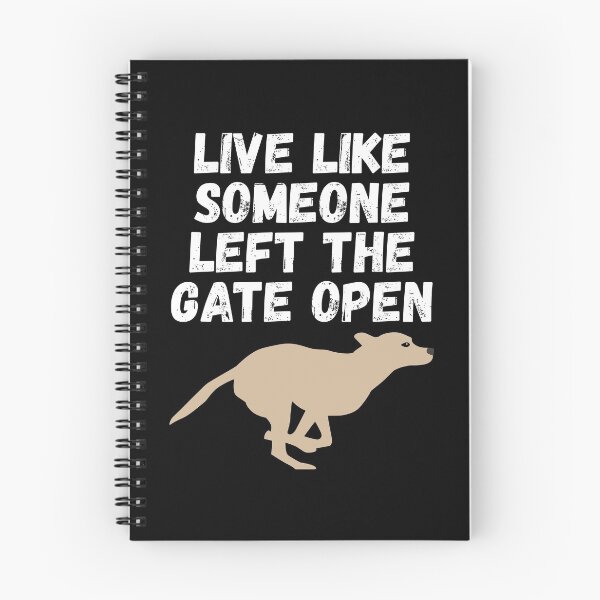 Item preview, live like someone left the gate open designed and sold by Sinovius.