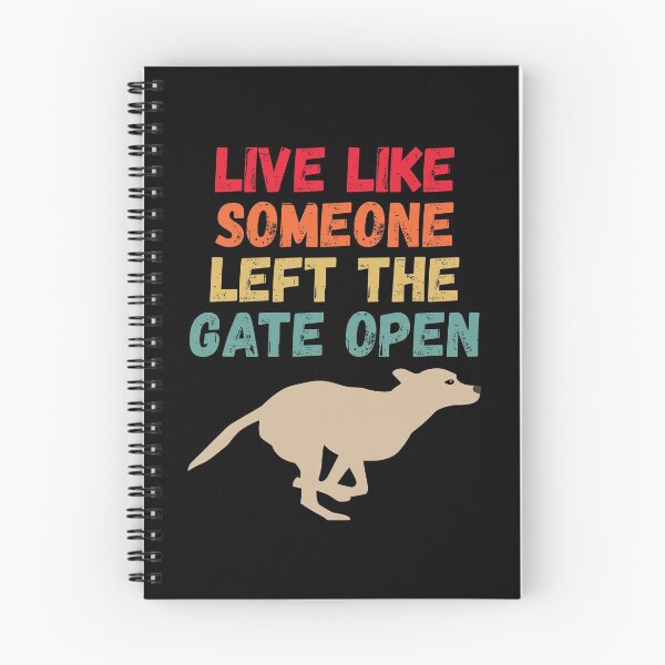 Item preview, live like someone left the gate open designed and sold by Sinovius.
