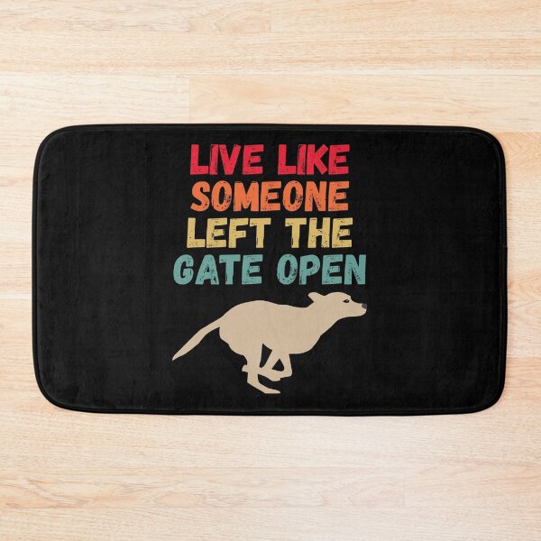 Item preview, live like someone left the gate open designed and sold by Sinovius.