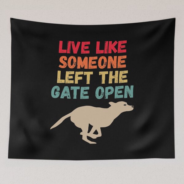 Item preview, live like someone left the gate open designed and sold by Sinovius.