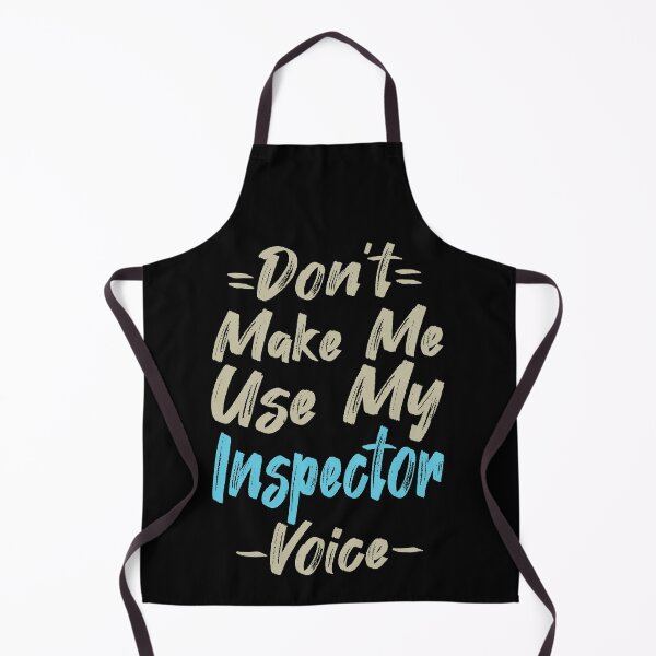 Item preview, Don't Make Me Use My Inspector Voice, Cute Funny Gift Idea For Inspectors designed and sold by awesomedraw.
