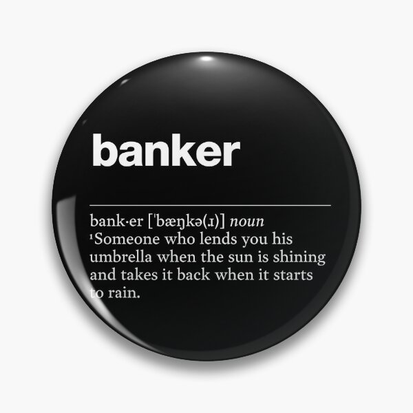 Item preview, "Banker" funny job description, definition banker designed and sold by TrueType.