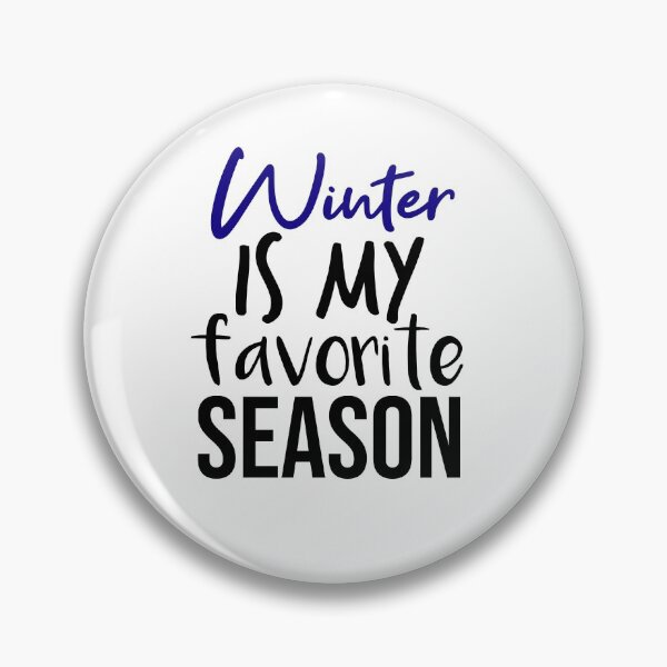 Item preview, Winter is my favorite seaon designed and sold by Dinashop.