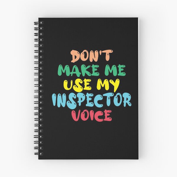 Item preview, Don't Make Me Use My Inspector Voice, Cute Funny Gift Idea For Inspectors designed and sold by awesomedraw.