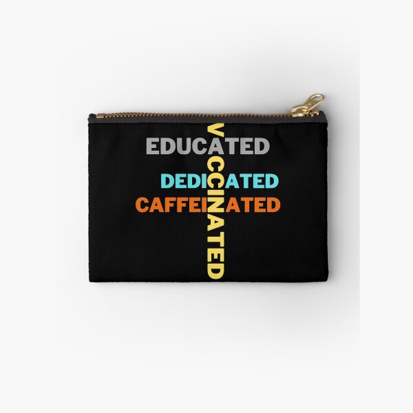 Item preview, Educated Vaccinated Caffeinated Dedicated designed and sold by SunfullyYours.