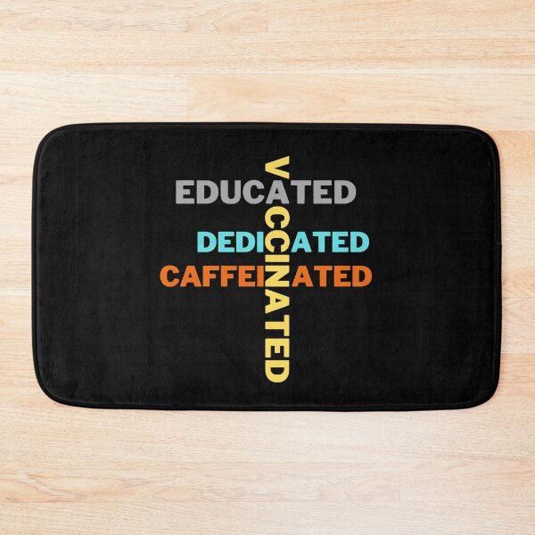 Item preview, Educated Vaccinated Caffeinated Dedicated designed and sold by SunfullyYours.