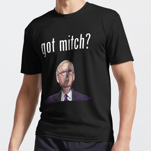 Got Mitch - Ditch Mitch - Mitch McConnell Sucks Active T-Shirt