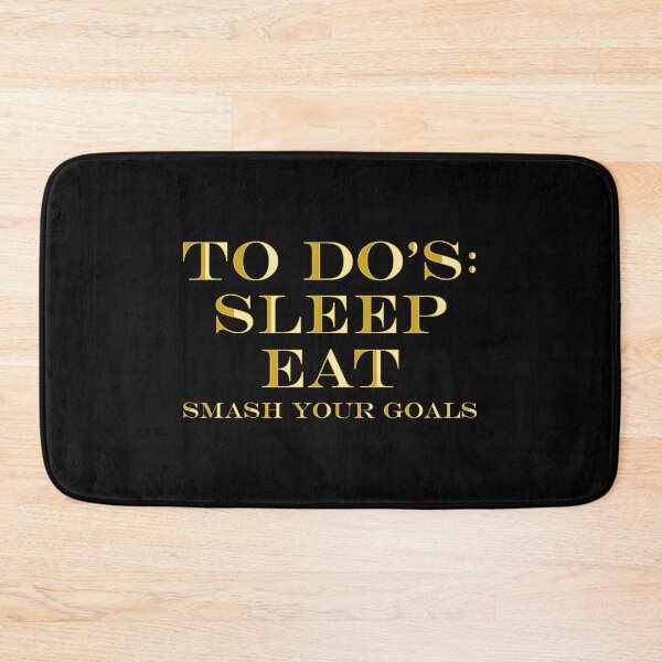 Item preview, Sleep Eat Smash Your Goals Motivational design designed and sold by jakehughes2015.