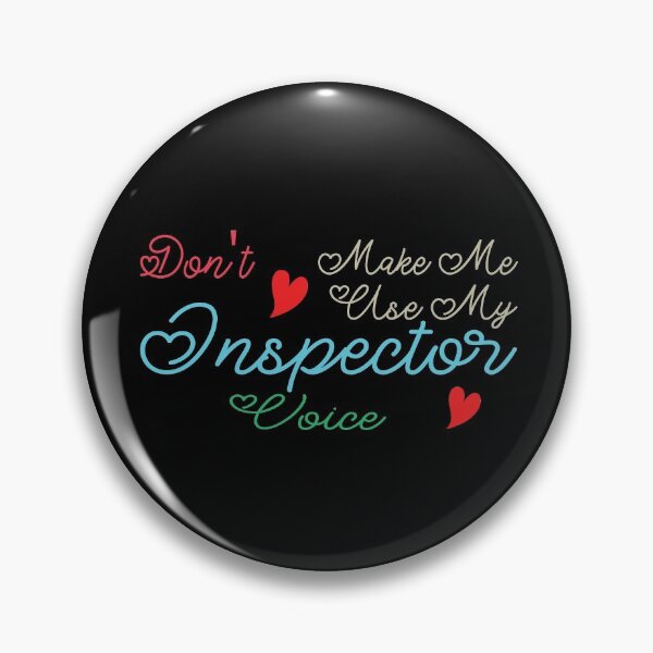 Item preview, Don't Make Me Use My Inspector Voice, Cute Funny Gift Idea For Inspectors designed and sold by awesomedraw.