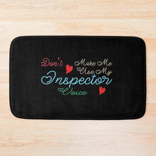 Item preview, Don't Make Me Use My Inspector Voice, Cute Funny Gift Idea For Inspectors designed and sold by awesomedraw.