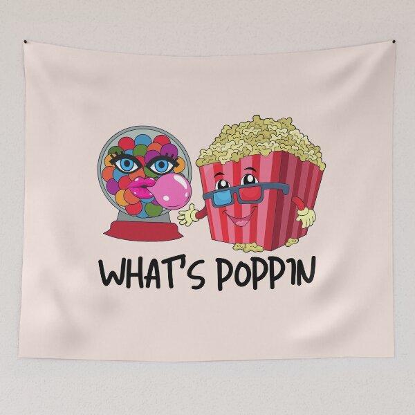 Item preview, What's Poppin designed and sold by VBeesTees.