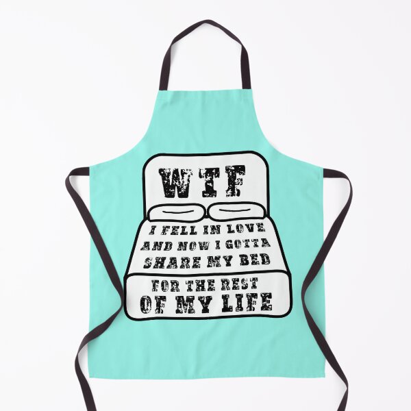 Item preview, WTF i fell in love and now i gotta share my bed for the rest of my life - Valentines day blue designed and sold by DesignsBySaxton.