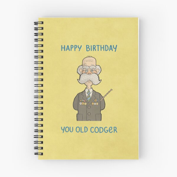 Item preview, Happy Birthday You Old Codger designed and sold by carlbatterbee.