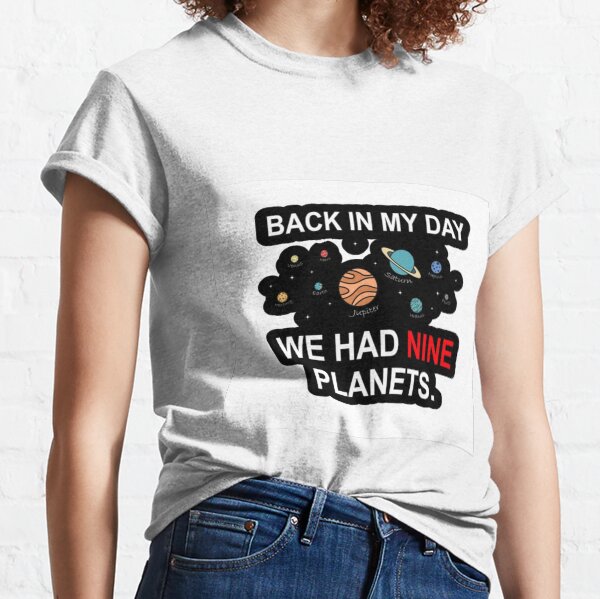Aslgisy Back in My Day Nine Planet Casual T-Shirt Short Sleeve for Kids Aslgisy Back in My Day Nine Planet Casual T-Shirt Short Sleeve for Kids