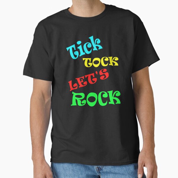 Item preview, Tick Tock Let's Rock designed and sold by Old Mr B.
