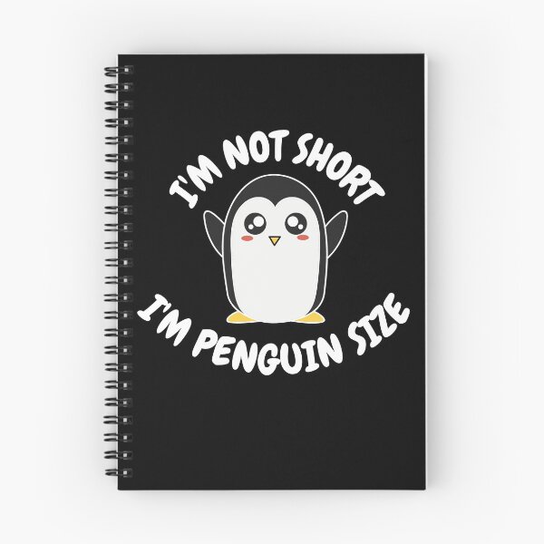 Item preview, I'm Not Short I'm Penguin Size designed and sold by momsnpops.