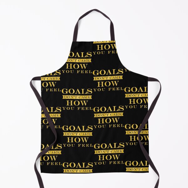 Item preview, Goals Don't Care How You Feel Motivational graphic designed and sold by jakehughes2015.